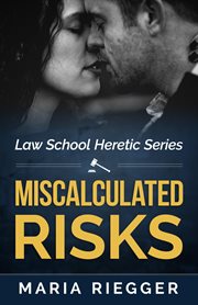 Miscalculated risks cover image