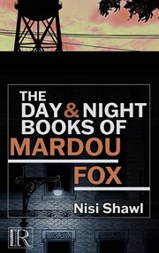 The Day and Night Books of Mardou Fox cover image