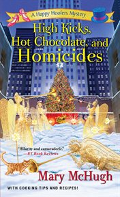 High kicks, hot chocolate, and homicides cover image