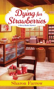 Dying for strawberries cover image
