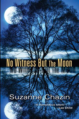 Cover image for No Witness but the Moon