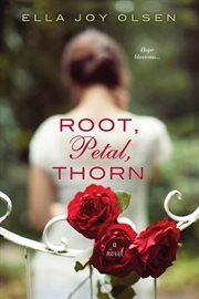 Root, petal, thorn cover image