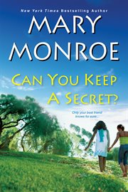 Can you keep a secret? : a lonely heart, deadly heart novella cover image