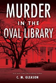 MURDER IN THE OVAL LIBRARY cover image