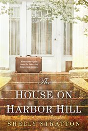 The house on Harbor Hill cover image