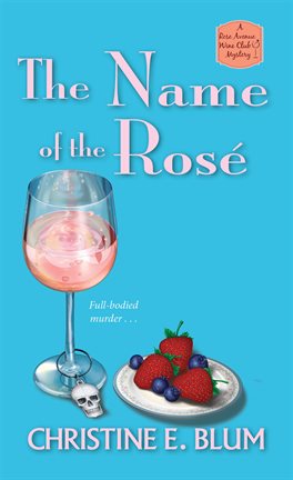 Cover image for The Name of the Rosé
