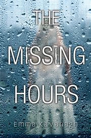 The missing hours cover image
