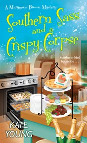 Southern sass and a crispy corpse cover image