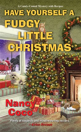 Cover image for Have Yourself a Fudgy Little Christmas