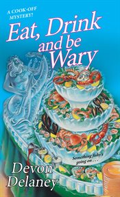 Eat, drink and be wary cover image