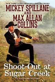 Shoot-Out at Sugar Creek cover image