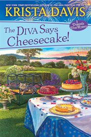 The diva says cheesecake! cover image