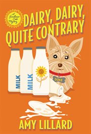 Dairy, Dairy, Quite Contrary cover image