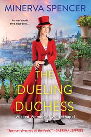 The Dueling Duchess : Wicked Women of Whitechapel cover image