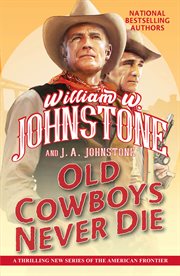 Old cowboys never die cover image