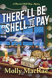 There'll Be Shell to Pay cover image