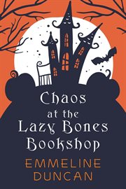 Chaos at the Lazy Bones Bookshop cover image