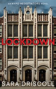 Lockdown : NYPD Negotiators cover image