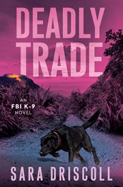 Deadly Trade cover image
