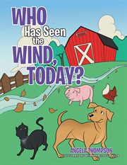 Who has seen the wind, today? cover image