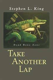 Take another lap. Dead Bonz Zone cover image