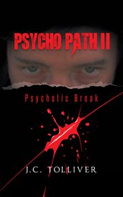 Psycho path ii. Psychotic Break cover image