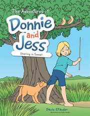 The adventures of donnie and jess. Sharing Is Sweet cover image