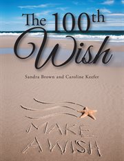 The 100th wish cover image
