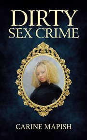Dirty sex crime cover image
