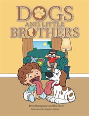 Dogs and little brothers cover image