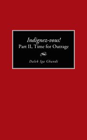 Indignez-vous! part ii, time for outrage cover image