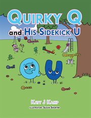 Quirky q and his sidekick u cover image