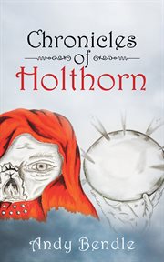 Chronicles of holthorn cover image