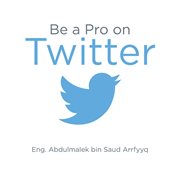 Be a pro on Twitter cover image
