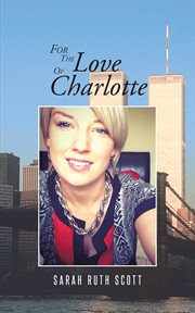 For the love of charlotte cover image
