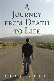 A journey from death to life cover image