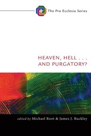 Heaven, Hell, -- and Purgatory? cover image