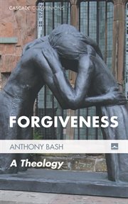 Forgiveness : a theology cover image