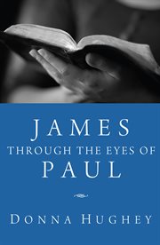 James through the Eyes of Paul cover image