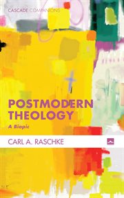 Postmodern theology : a biopic cover image