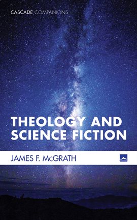 Cover image for Theology and Science Fiction