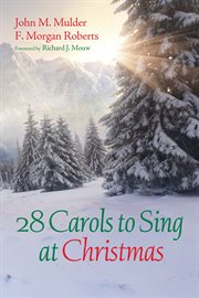 28 carols to sing at Christmas cover image