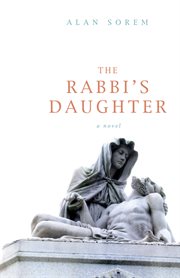 The rabbi's daughter : a novel cover image