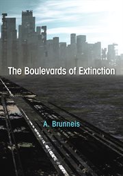 The boulevards of extinction cover image