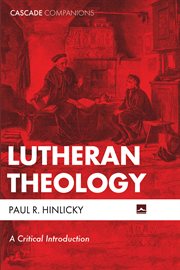 Lutheran theology. A Critical Introduction cover image