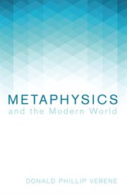 Metaphysics and the modern world cover image