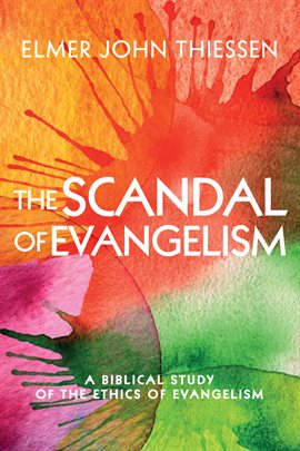 Cover image for The Scandal of Evangelism