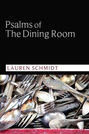Psalms of the dining room cover image