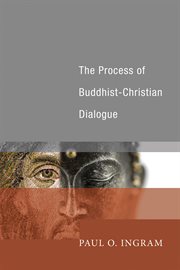 The process of Buddhist-Christian dialogue cover image