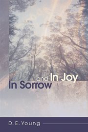 In Sorrow and in Joy cover image